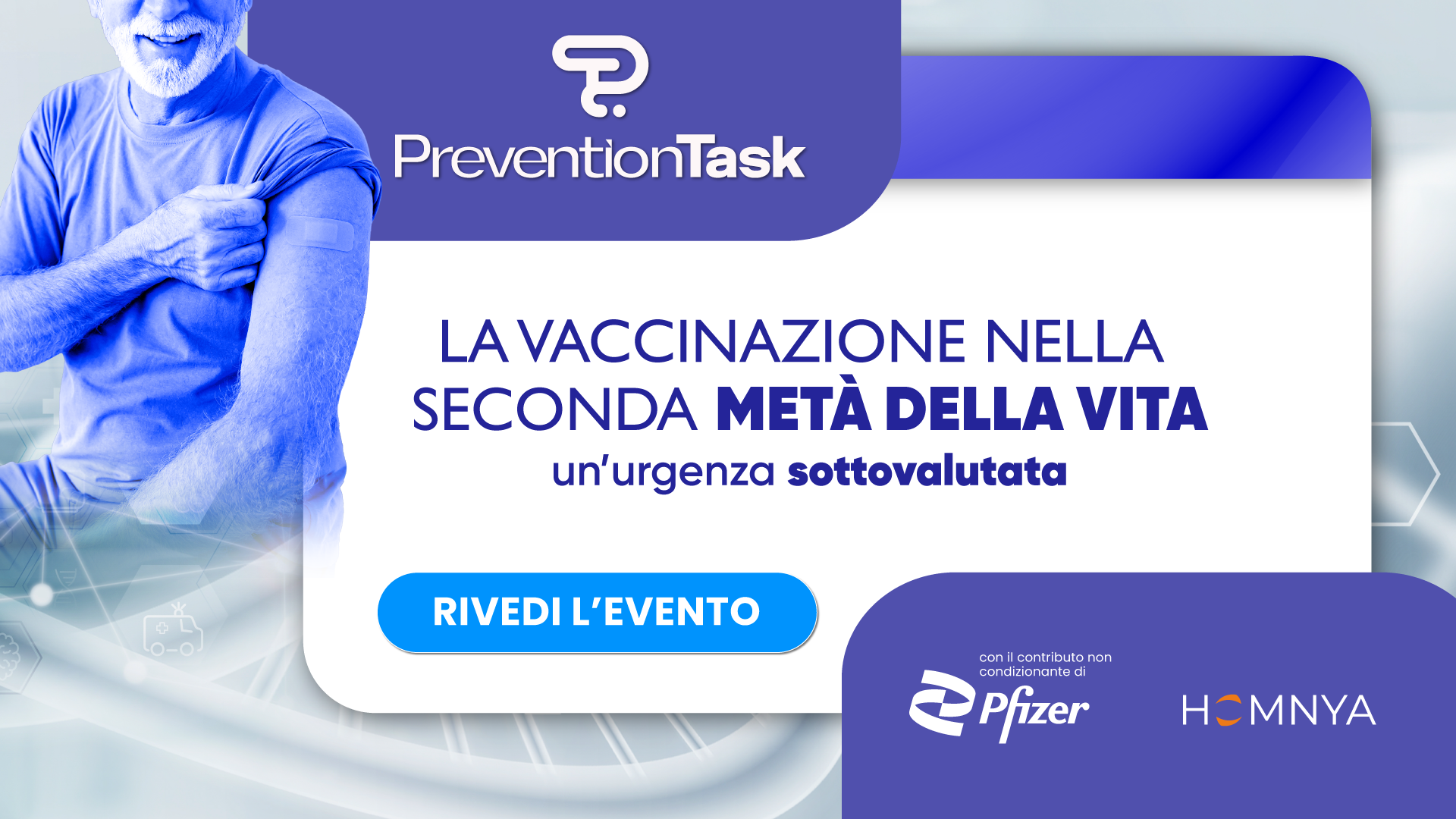 Prevention Talk. Vaccinazione in terza età, un obiettivo di salute individuale e di sanità pubblica