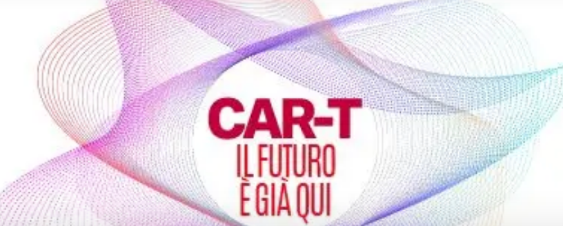 CAR-T, il futuro è già qui: a Firenze la nuova tappa della campagna AIL e l’impegno accanto ai pazienti