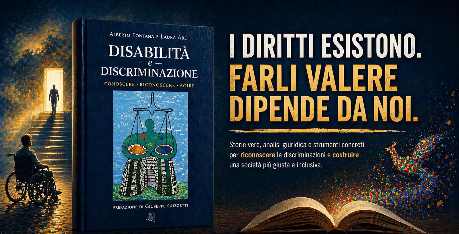 Alla vigilia della Liberazione, libertà e diritti oltre le parole: esce il libro “Disabilità e discriminazione”